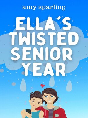 cover image of Ella's Twisted Senior Year